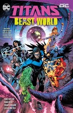 Titans : Beast World, Paperback by Taylor, Tom; Reis, Ivan (ILT); Meyer, Luca...