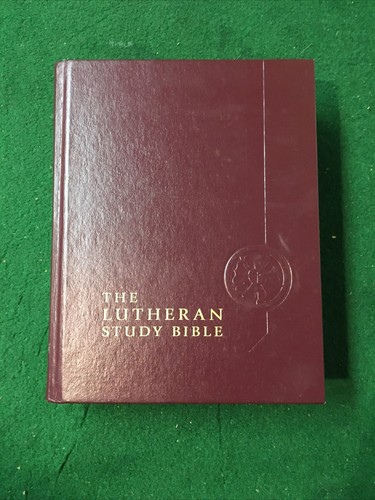 The Lutheran Study Bible - English Standard Version Hardcover 2009 Concordia ESV