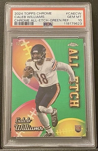 2024 Topps Chrome Caleb Williams RC Chrome All Etch Green Refractor 12/99 PSA 10