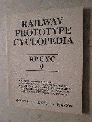 Railway Prototype Cyclopedia Vol. 9