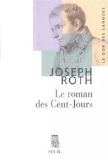 Der Hundert-Tage-Roman, Joseph Roth