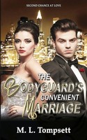 M. L. Tompsett | The Bodyguard's Convenient Marriage | Taschenbuch | Englisch