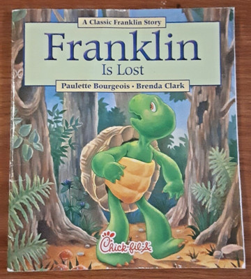 RARE Franklin Is Lost by Paulette Bourgeois Chick-fil-a version 2012 cover PB