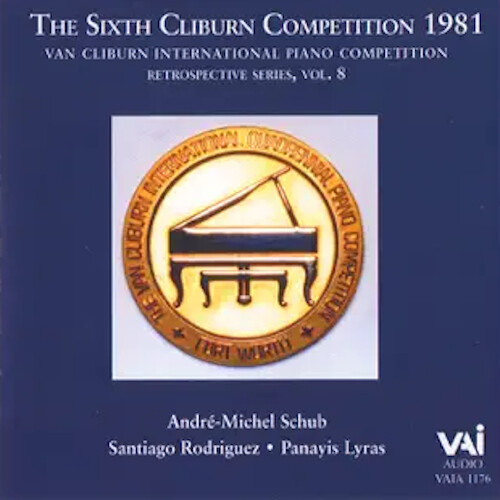Andre-Michel Schub The Sixth Cliburn Competition 1981 (CD) Album