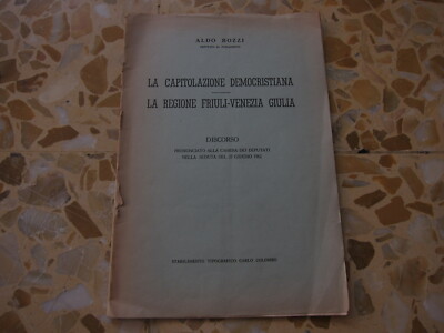 LA CAPITOLAZIONE DEMOCRISTIANA-ALDO BOZZI-TIPOGRAFIA CARLO COLOMBO 1962