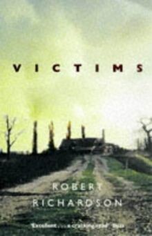 Victims von Richardson, Robert | Buch | Zustand gut