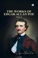 Edgar Allan Poe | The Works Of Edgar Allan Poe Volume Ii | Taschenbuch (2020)