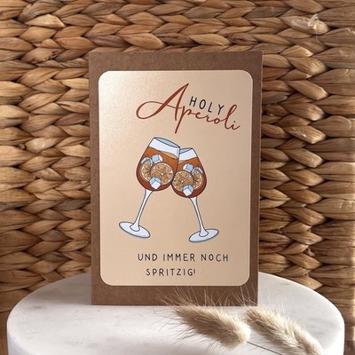 NEU - Handmade Geburtstagskarte  Holy Aperoli  personalisierbar, + Umschlag