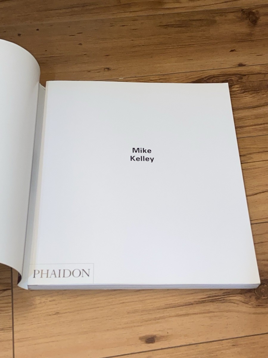 専用　Mike Kelley (Phaidon Artists Series) Mike Kelley - Phaidon 1999 - Saint-Martin Bookshop