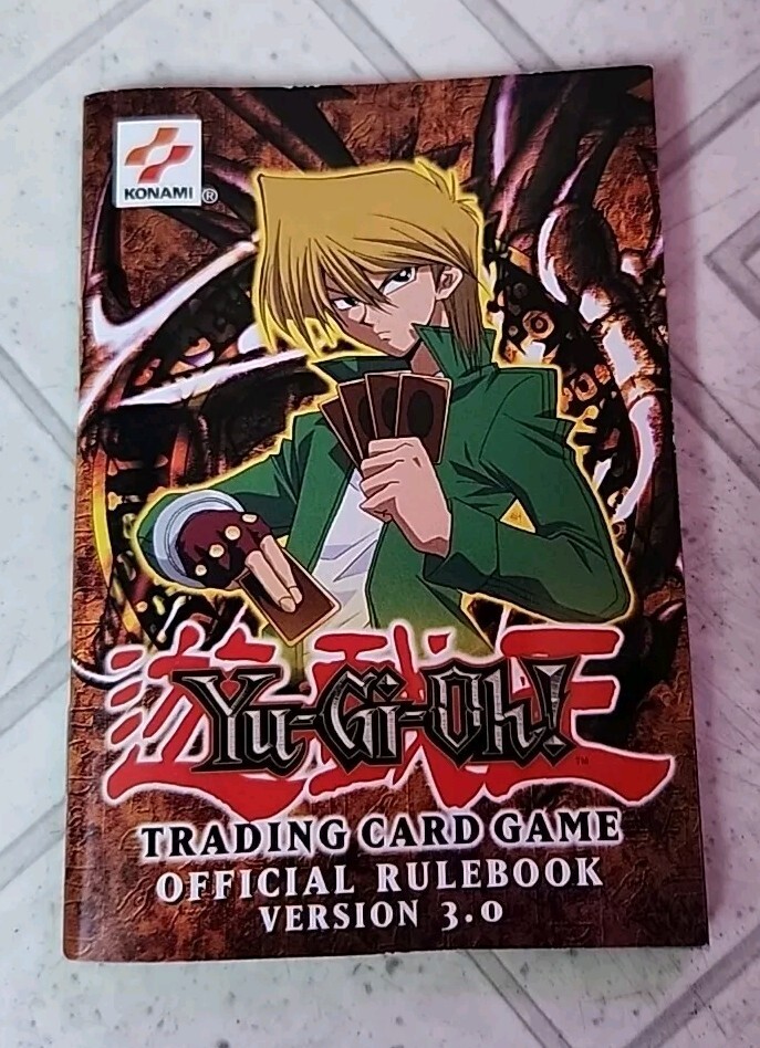 Yu-Gi-Oh! Trading Card Game Official Rule Book Version 3.0 Yu-Gi-Oh! Trading Card Game Official Rule Book Version 3.0