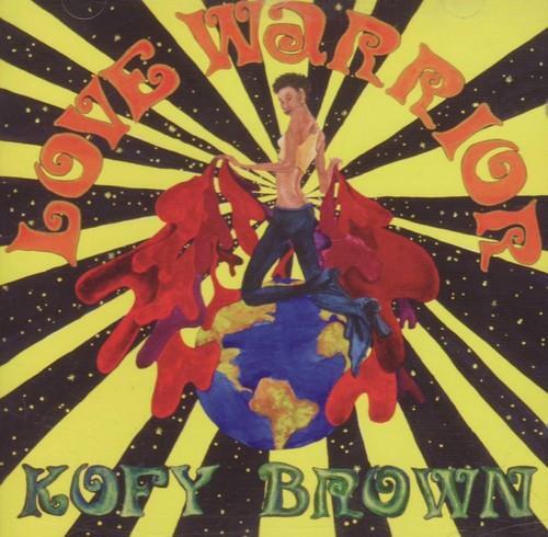 KOFY BROWN Love Warrior The Real Kofy Brown -New & Sealed Soul CD (Soul Brother)