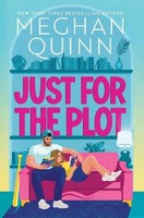 Just For The Plot, Meghan Quinn