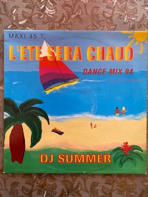 DJ Summer - L'Eté Sera Chaud (Dance Mix 94) - French 12'' Vinyl - 1994 - Carre...