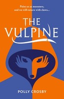The Vulpine | Polly Crosby | Englisch | Taschenbuch | 2025 | Scholastic Ltd.