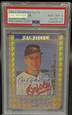 1992 Donruss - The Elite Series The Signature Series Cal Ripken /5000 (AU) 8/10