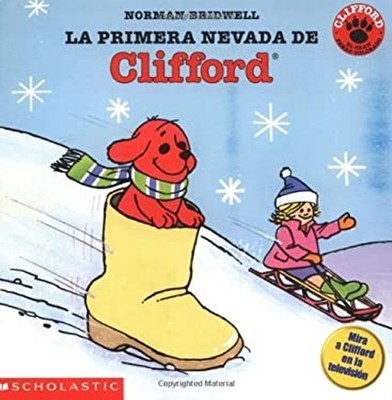 La Primera Nevada de Clifford Paperback Norman Bridwell