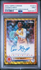 2022 Topps Chrome Mcdonalds Chance Gray Gold Wave Refractor Auto /50 PSA 9
