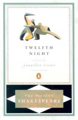 Twelfth Night (Pelican Shakespeare) - Paperback By Shakespeare, William - GOOD