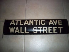 NYC SUBWAY ROLL SIGN WALL STREET FINANCIAL DISTRICT STOCK EXCHANGE ATLANTIC AVE.