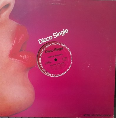 Herbie Hancock - You Bet Your Love / Ready Or Not Extended Versions 12'' Single 