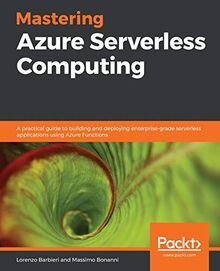 Mastering Azure Serverless Computing: A practical g... | Buch | Zustand sehr gut