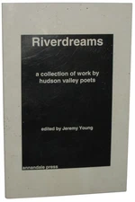 Riverdreams Eine Sammlung Von Arbeit Von Hudson Tal Poets - (Jeremy Young)