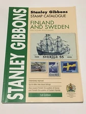 2017 Stanley Gibbons - FINLAND and SWEDEN Stamp Catalogue 1st edition