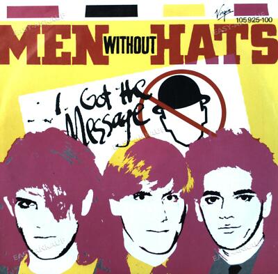 Men Without Hats - I Got The Message 7in 1982 (VG/VG) .
