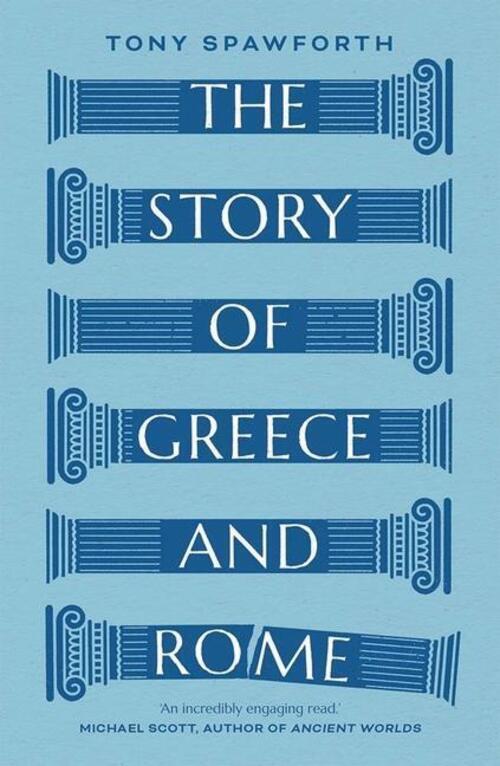 Thumbnail - Tony Spawforth | The Story Of Greece And Rome | Taschenbuch | Englisch