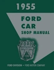 1955 Ford Passenger Car & Thunderbird Shop Manual