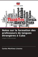 Carlos MartíNez Linares | Notes Sur La Formation Des Professeurs De Langues...