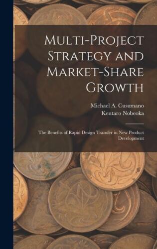 Multi-project Strategy and Market-share Growth: The Benefits of Rapid Design Tra - 第 1/1 張圖片