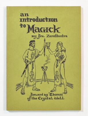 An Introduction to Magick by Frater Zarathustra 1972 Signed Copy, Labrys Press
