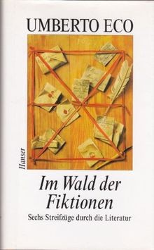 Im Wald der Fiktionen: Sechs Streifzüge durch die L... | Buch | Zustand sehr gut