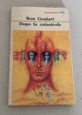 GALASSIA N°214-DOPO LA CATASTROFE-RON GOULART-CASA EDITRICE LA TRIBUNA 1976