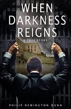 Where Darkness Reigns Paperback Phil Dunn