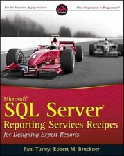 Microsoft SQL Server Reporting Services Recipes: For Designing Expert Reports