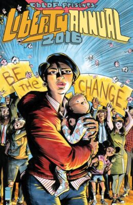 CBLDF Presents Liberty Annual (2016) #   1 Cover A (8.0-VF)