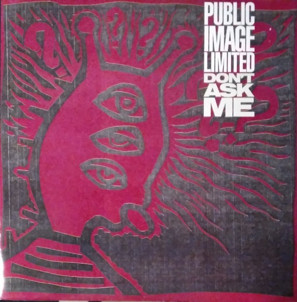 PUBLIC IMAGE LIMITED DON'T ASK ME 12"" VINYL RECORD SINGLE 1990 VST 1231 NEW