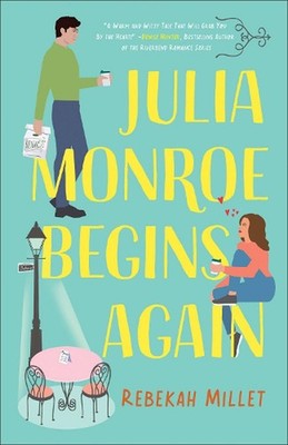 Julia Monroe Begins Again by Rebekah Millet Paperback Book