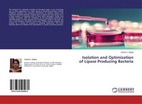 Isolation And Optimization Of Lipase Producing Bacteria Vasant J. Jadeja