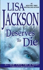 Deserves To Die (An Alvarez & Pescoli Novel) - Mass Market Paperback - VERY GOOD
