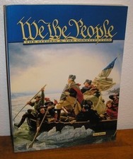 We The People: The Citizen & The Constitution Third Edition by No author noted