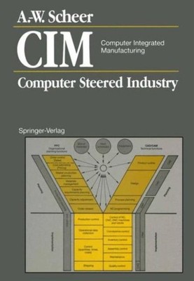 Scheer - CIM Computer Integrated Manufacturing   Computer Steered Indu - X555z