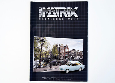 MATRIX Scale Models Katalog 2016 Modellfahrzeuge in Englisch.