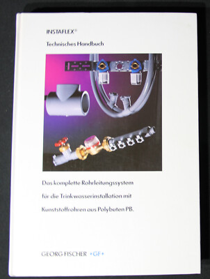INSTAFLEX technisches Handbuch Kunststoffrohre Trinkwasserinstallation Fachbuch