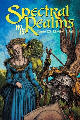 Spectral Realms No. 15 Summer 2021 S. T. Joshi Taschenbuch Englisch 2021