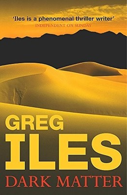 Dark Matter by Iles, Greg Hardback Book The Fast Free Shipping