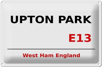 Ontrada Blechschild 20x30cm gewölbt West Ham Upton Park E13 Schild