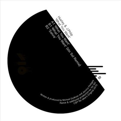 HUXLEY/J. PHLIP (JESSICA ROSE PHILLIPPE)/HUXLEY & J. PHLIP - WHAT YOU WANT [EP]